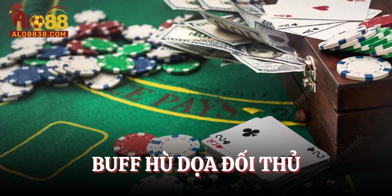 Cách chơi bài liêng bịp Buff hù dọa đối thủ