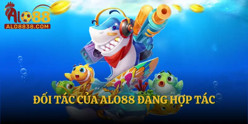 Đối tác của ALO88 đang hợp tác